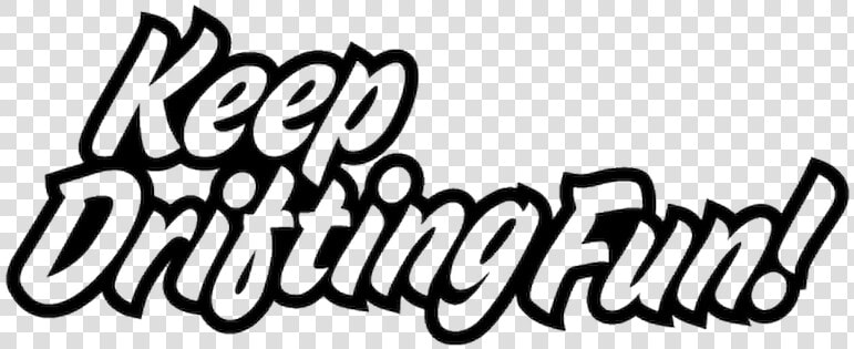 Keep Drifting Fun  HD Png DownloadTransparent PNG