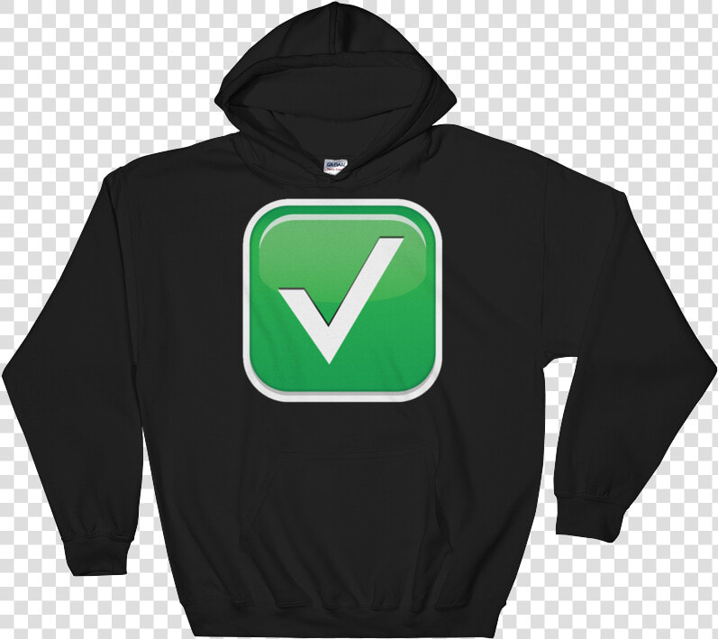 White Check Mark just Emoji   Foresight Prevents Blindness Hoodie  HD Png DownloadTransparent PNG