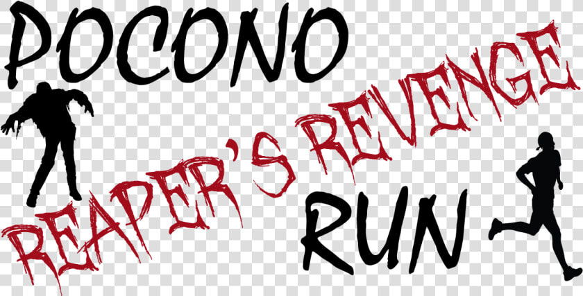 1st Annual Pocono Reaper S Revenge Run An Apocalyptic   Calligraphy  HD Png DownloadTransparent PNG