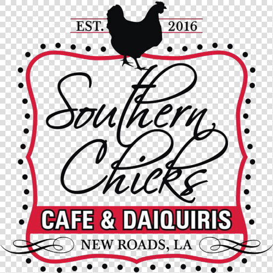 Southern Chicks Cafe  amp  Daiquiris  HD Png DownloadTransparent PNG