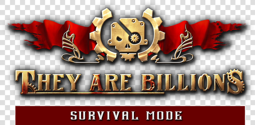 They Are Billions Logo Transparent  HD Png DownloadTransparent PNG