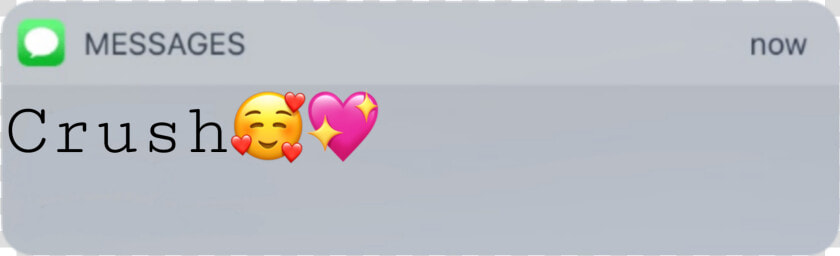  crush  notification  text  textmessage  love   Text From Crush Notification  HD Png DownloadTransparent PNG