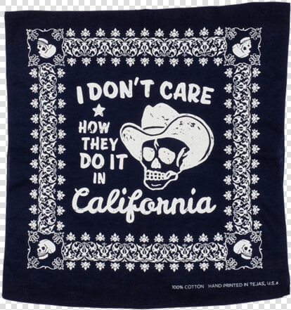 Don T Care Bandana   Don T Care How They Do  HD Png DownloadTransparent PNG