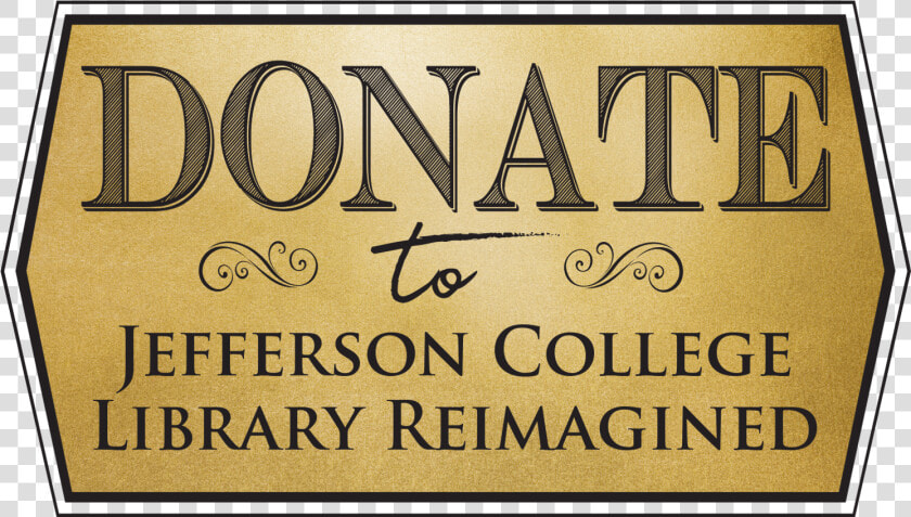 Jefferson College Donation Gift   Poster  HD Png DownloadTransparent PNG