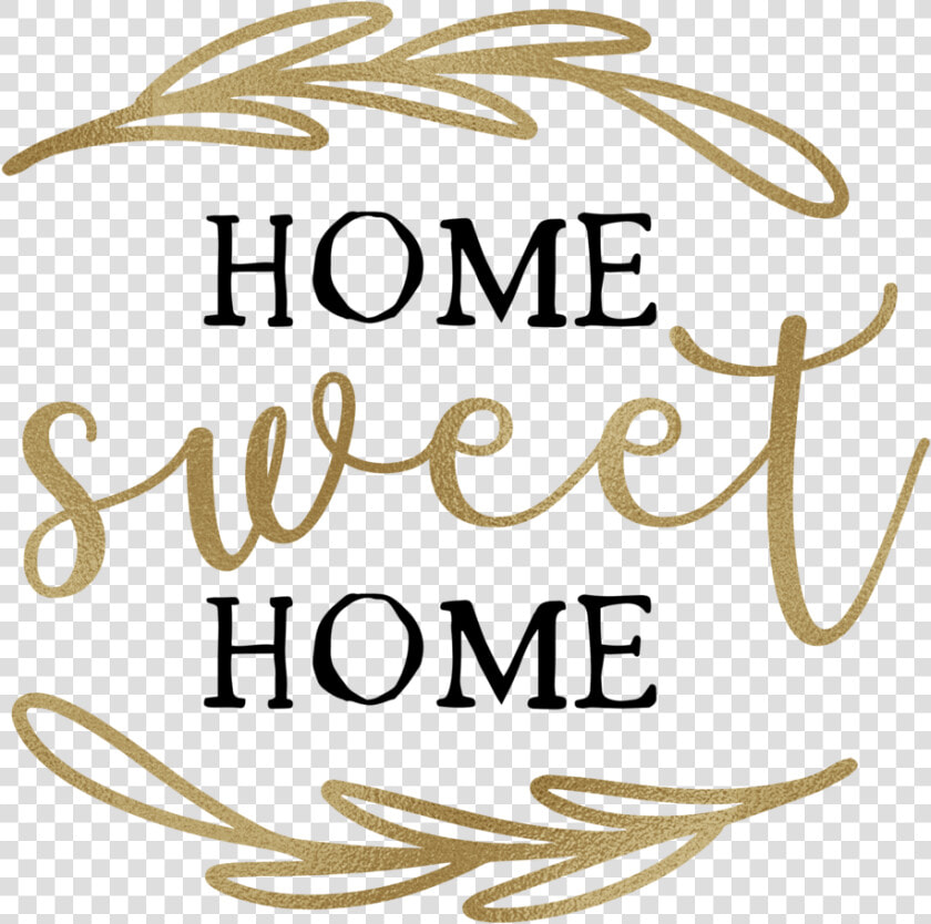 Home Sweet Home   Calligraphy  HD Png DownloadTransparent PNG