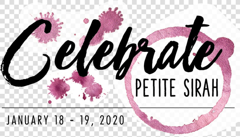 Celebrate Petite Sirah   Calligraphy  HD Png DownloadTransparent PNG