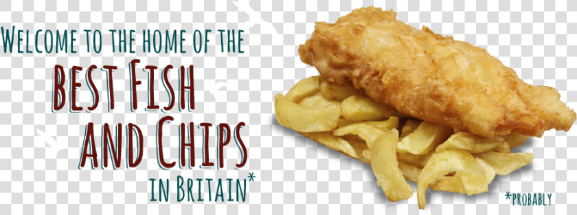 Welcome To The Home Of The Best Fish And Chips In Britain    Fresh Cod And Chips  HD Png DownloadTransparent PNG