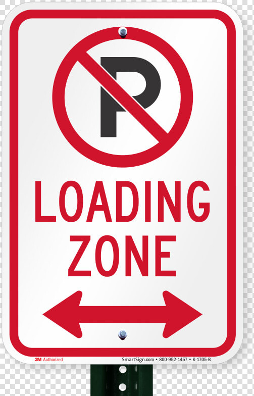 Loading Zone Sign  HD Png DownloadTransparent PNG