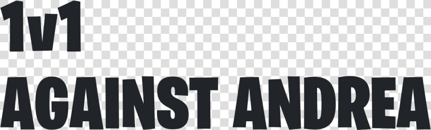 1v1 against Andrea Fortnite Png Logo   Graphics  Transparent PngTransparent PNG