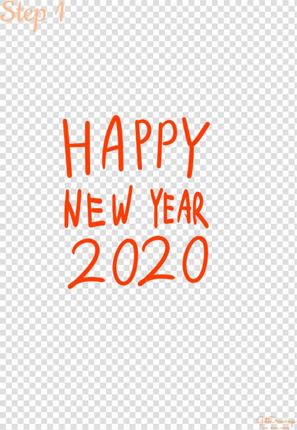 How To Draw A New Year Greetings   Happy New Year 2020 Drawing  HD Png DownloadTransparent PNG
