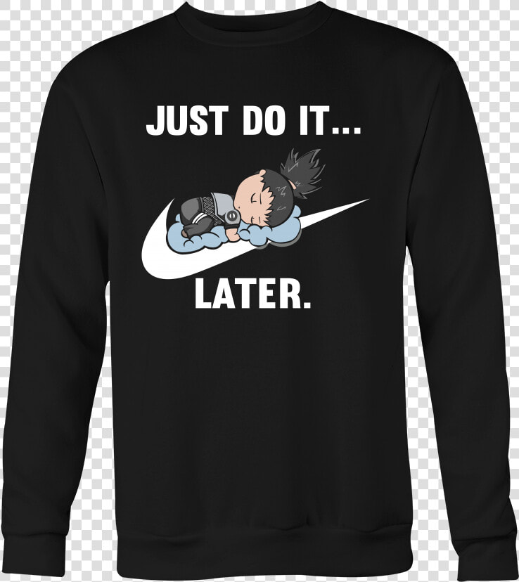 Just Do It Later   Just Do It Later Rick And Morty  HD Png DownloadTransparent PNG