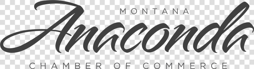 Anaconda Chamber Of Commerce   Calligraphy  HD Png DownloadTransparent PNG