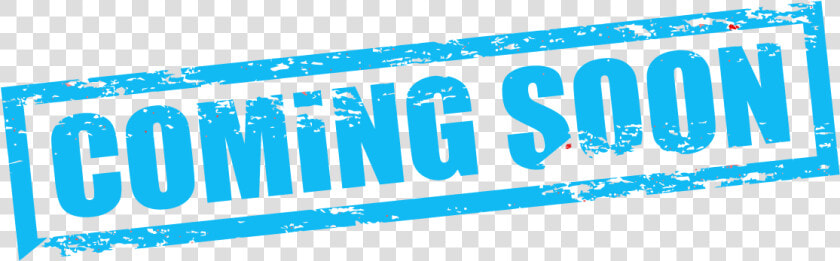 Coming Soon Blue Png  Transparent PngTransparent PNG
