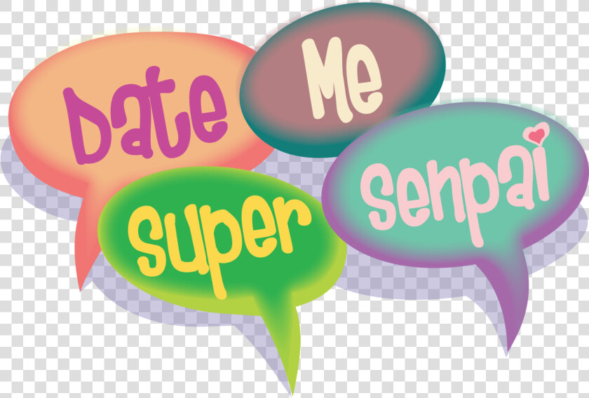 Date Me Super Senpai   Circle  HD Png DownloadTransparent PNG