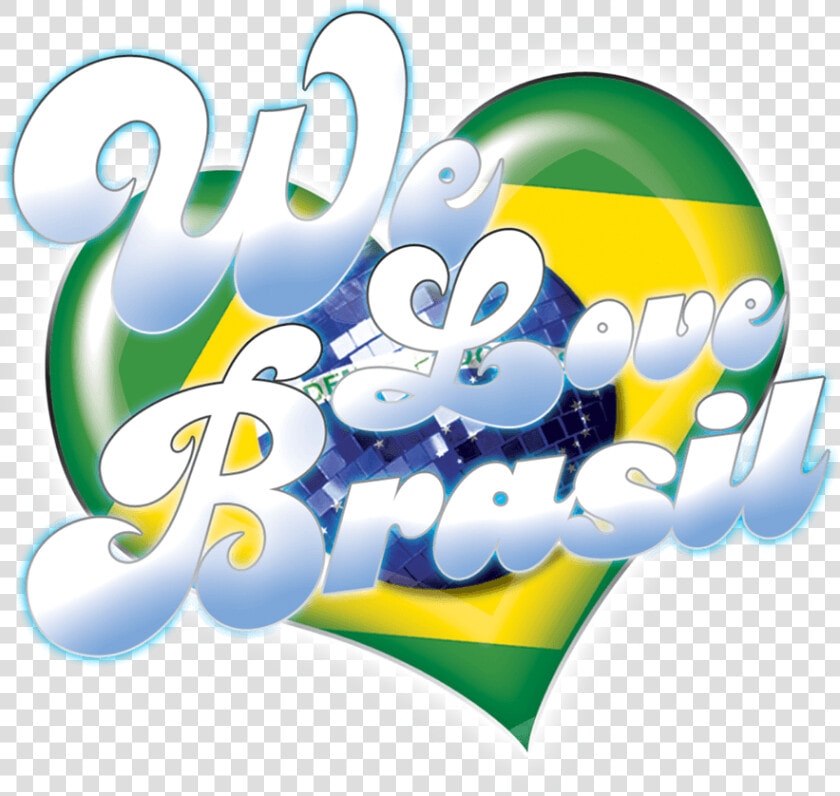 We Love Brasil Presents   We Love Brasil  HD Png DownloadTransparent PNG