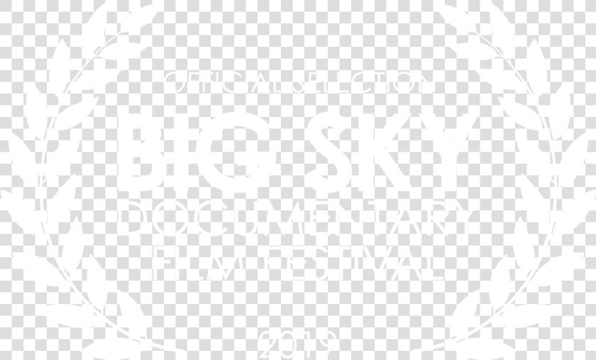 Big Sky Official Selection Laurels 2019 White   Johns Hopkins Logo White  HD Png DownloadTransparent PNG