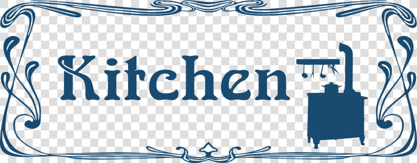 Kitchen Door Sign Clip Arts   Kitchen Sign Clip Art  HD Png DownloadTransparent PNG