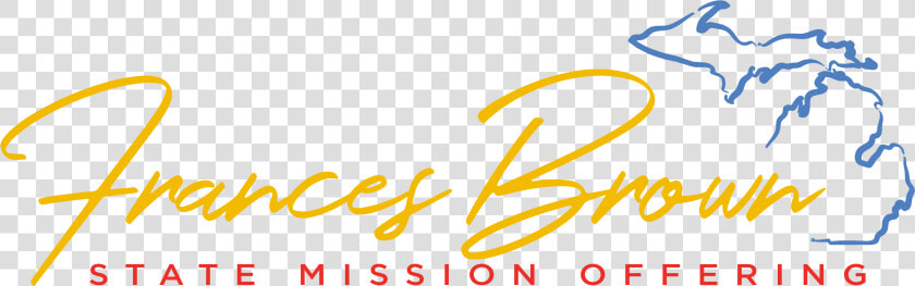 Frances Brown Smo Stacked   Frances Brown State Mission Offering  HD Png DownloadTransparent PNG