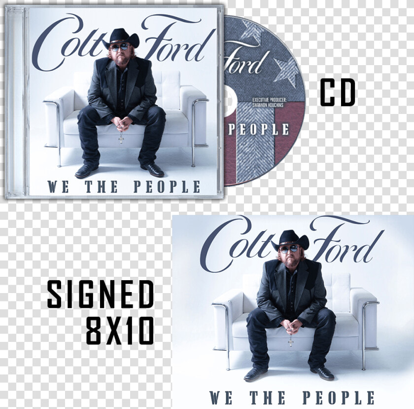 Colt Ford We The People Vol 1  HD Png DownloadTransparent PNG