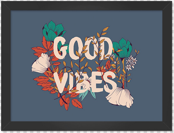 Quadro Good Vibes Horizontal Moldura Preta Lisa   Quadros Para Imprimir Good Vibes  HD Png DownloadTransparent PNG