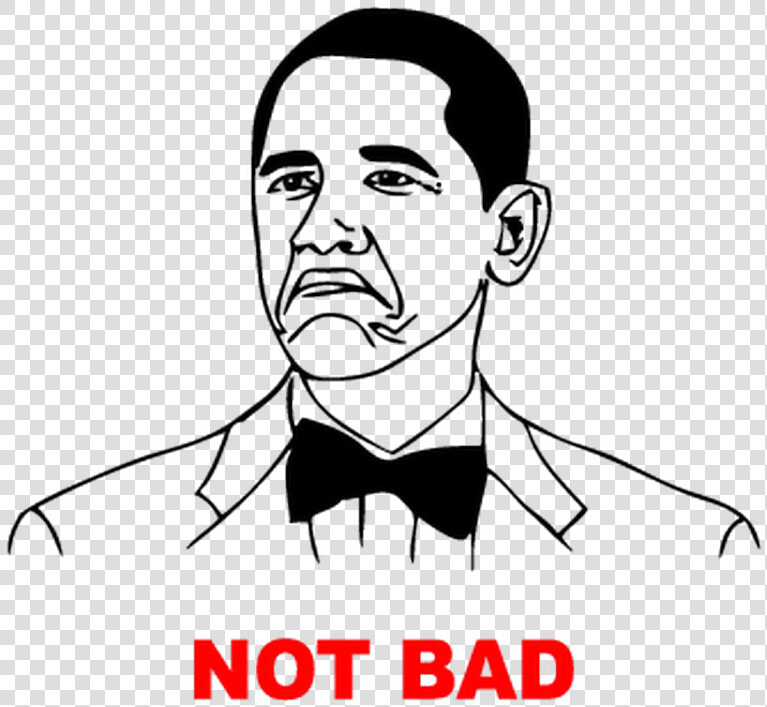 Troll Face Barack Obama Not Bad T shirt   Not Bad Obama Transparent  HD Png DownloadTransparent PNG