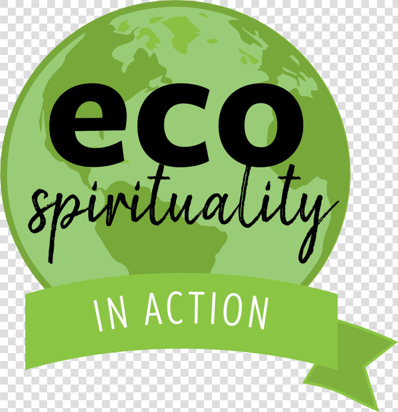 Ecospirituality In Action Graphic   Graphic Design  HD Png DownloadTransparent PNG