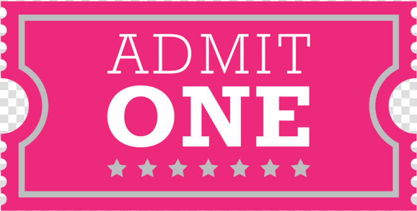 Admit One Ticket Pink   Png Download   Graphic Design  Transparent PngTransparent PNG