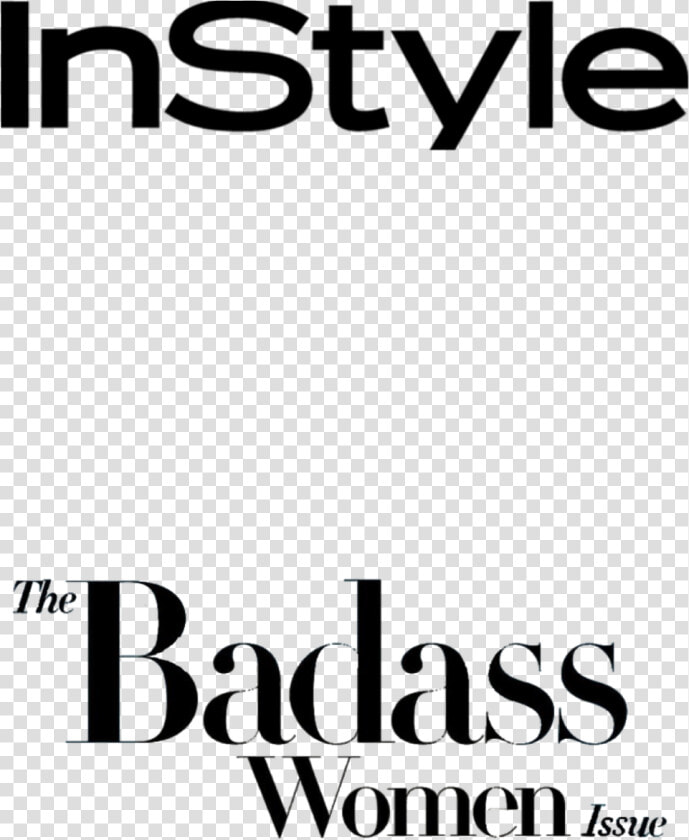  instyle  magazine  fashion  style  badass  women  badasswomen   Instyle Magazine In Style  HD Png DownloadTransparent PNG