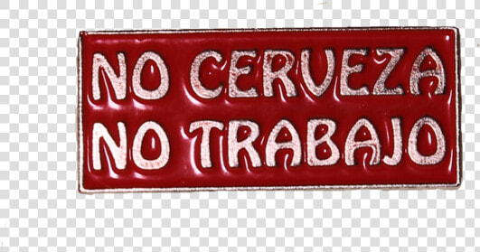No Cerveza Pin   Paper Product  HD Png DownloadTransparent PNG