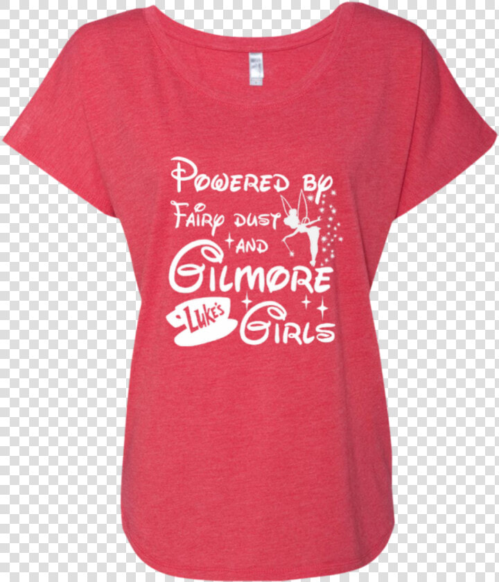 Powered By Fairy Dust And Gilmore Girls Next Level   Active Shirt  HD Png DownloadTransparent PNG