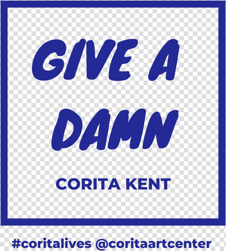 Give A Damn Signage Download   Graphics  HD Png DownloadTransparent PNG