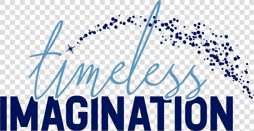 Timeless Imagination   Disney Imagination Quotes  HD Png DownloadTransparent PNG