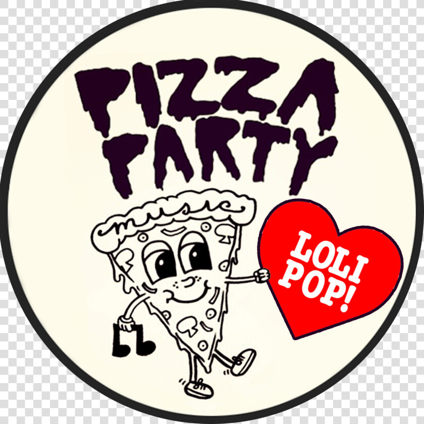 Image Of Pizza Party Music X Lolipop Records Collaboration  HD Png DownloadTransparent PNG