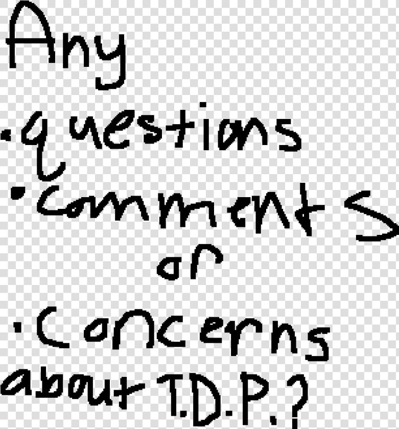 Transparent Questions Comments Concerns Clipart   Handwriting  HD Png DownloadTransparent PNG