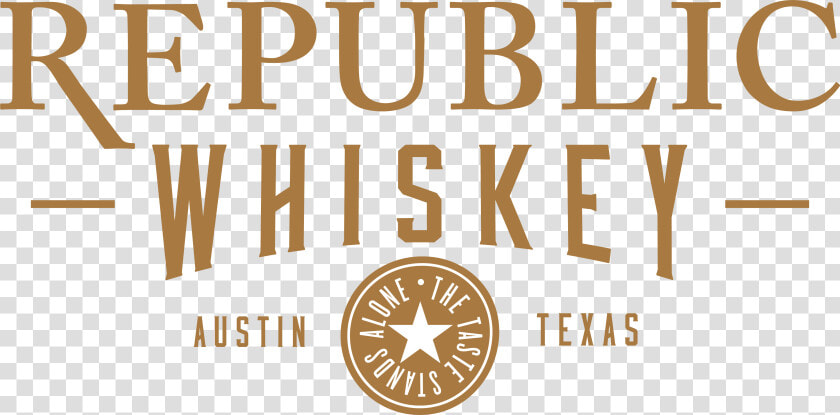 Republic Whiskey   Say Anything Is A Real  HD Png DownloadTransparent PNG