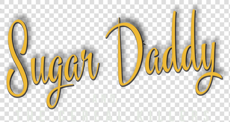 Sugar Daddy And The Cereal Killers Band Name   Calligraphy  HD Png DownloadTransparent PNG