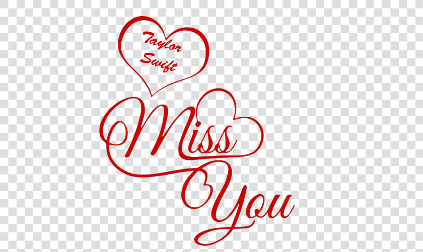 Taylor Swift Missing You Name Png  Transparent PngTransparent PNG