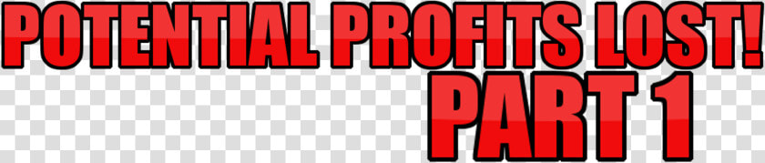 Potential Profits Part 1   Baker Boys Distribution  HD Png DownloadTransparent PNG