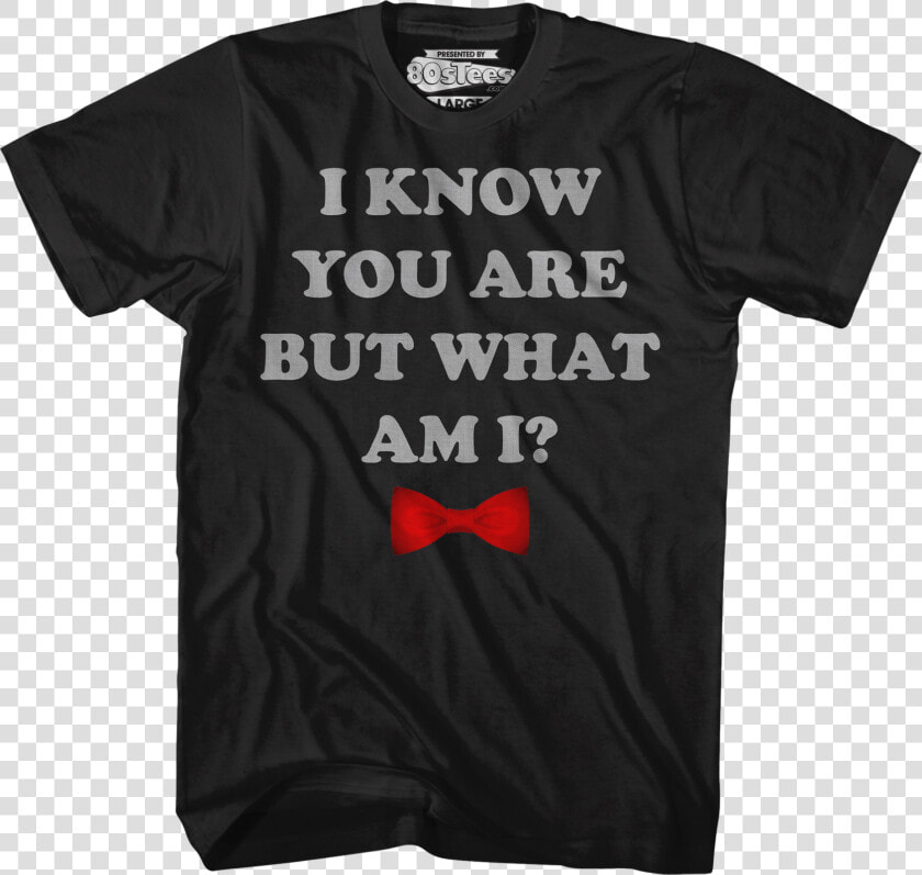I Know You Are But What Am I Pee Wee Herman T Shirt   Christmas Day  HD Png DownloadTransparent PNG