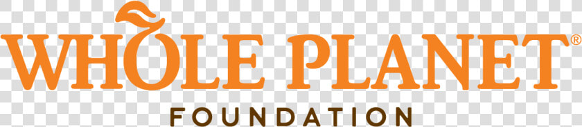 Alleviating Global Poverty   Whole Planet Foundation Logo  HD Png DownloadTransparent PNG