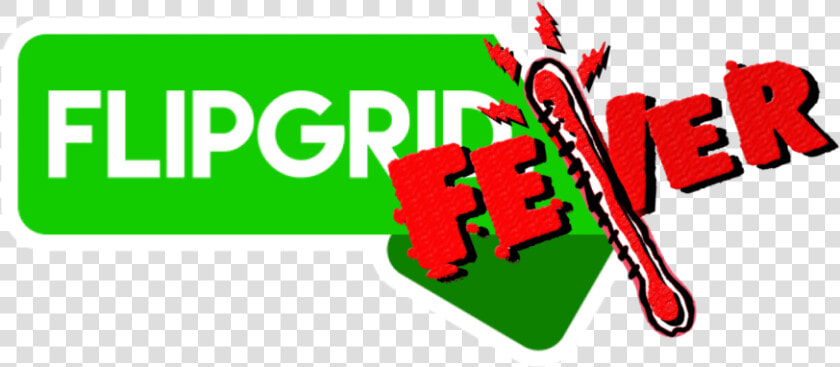 Flipgrid Fever  HD Png DownloadTransparent PNG