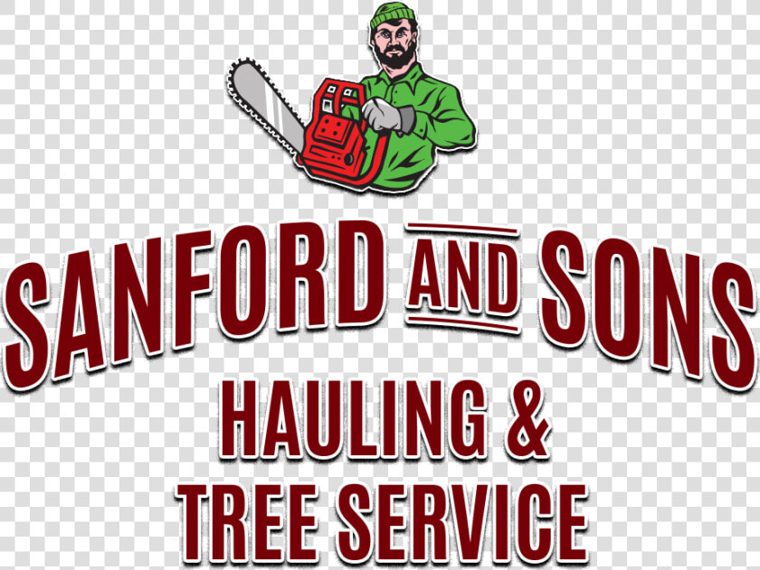 Sanford  amp  Sons Hauling  amp  Tree Service   Graphic Design  HD Png DownloadTransparent PNG