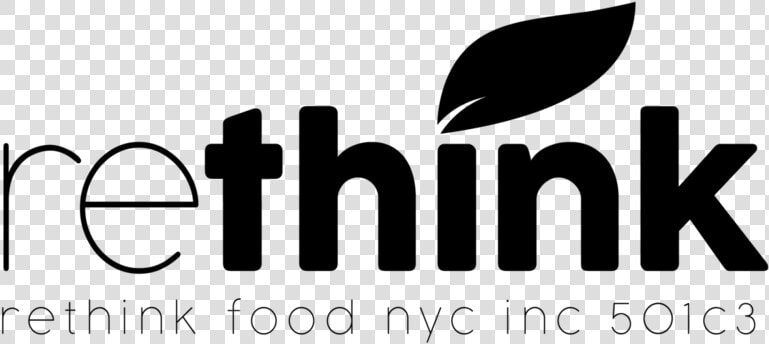 Rethink Black   Rethink Food Transparent  HD Png DownloadTransparent PNG