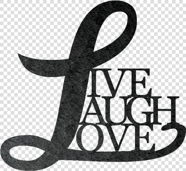 Live Laugh Love Metal Wall Sign   Calligraphy  HD Png DownloadTransparent PNG