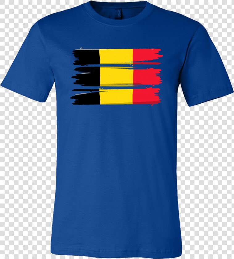 Belgian  Belgium Europe Patriotic Country Flag T shirt   Popovich Kerr 2020 Shirt  HD Png DownloadTransparent PNG