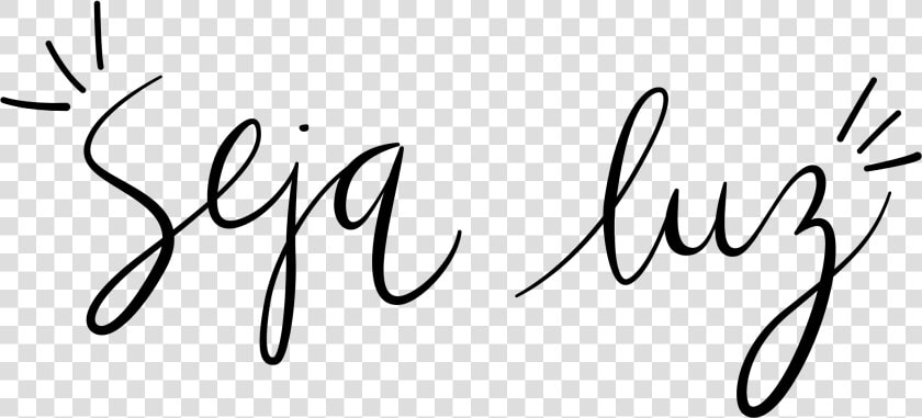 Clip Art Seja By Sejamosluzblog Na   Calligraphy  HD Png DownloadTransparent PNG