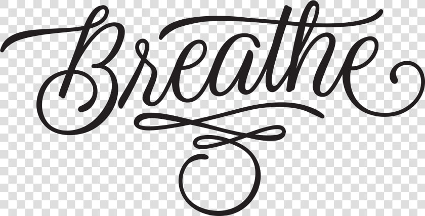 Transparent Breathe Png   Tattoo Of Word Breathe  Png DownloadTransparent PNG