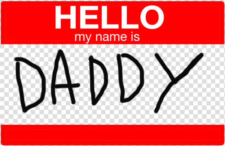 Hello My Name Is Daddy   Hello My Name Is Christian  HD Png DownloadTransparent PNG