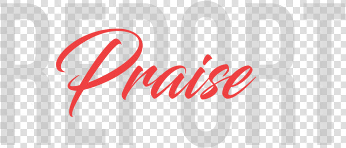 Praise   Praise Testimony  HD Png DownloadTransparent PNG