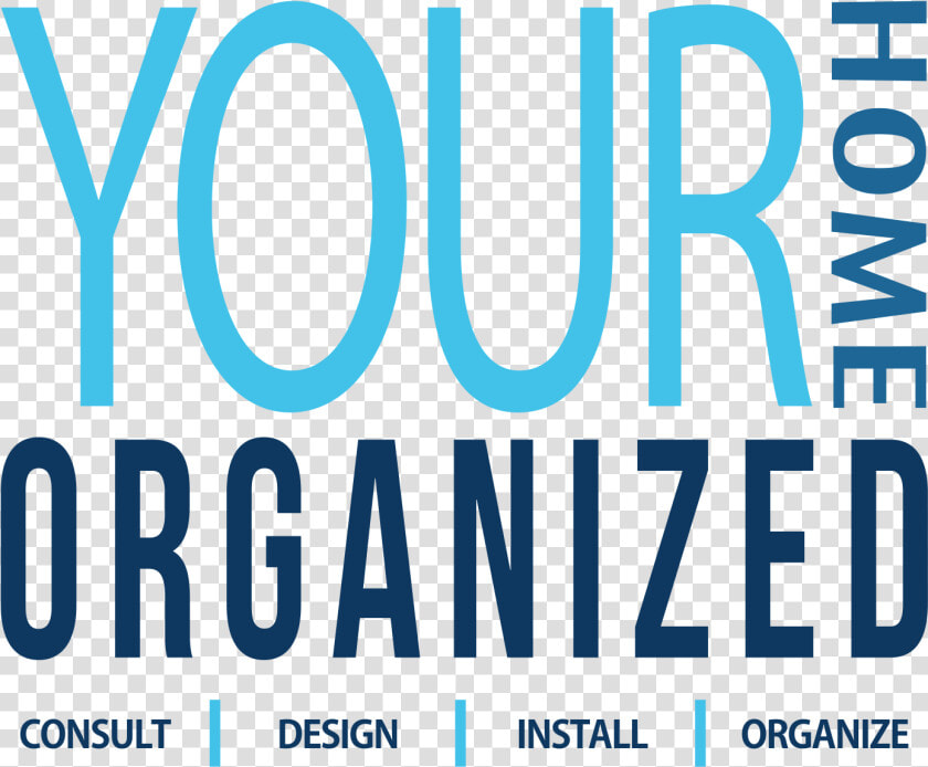 Your Home Organized   Poster  HD Png DownloadTransparent PNG